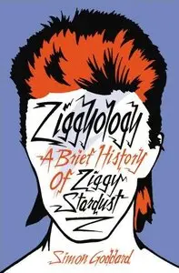 Ziggyology: A Brief History Of Ziggy Stardust (Repost)