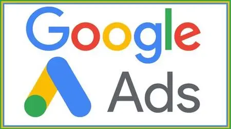 Google Ads (AdWords) New Course 2019: From Beginner To Expert