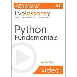 LiveLessons - Python Fundamentals (2009) [Repost]