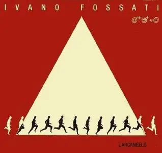 Ivano Fossati - L'Arcangelo - (2006)