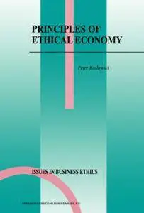 Principles of Ethical Economy