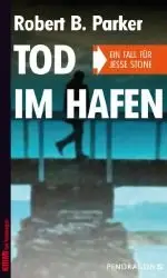 Parker, Robert B. - Jesse Stone 05 - Tod im Hafen