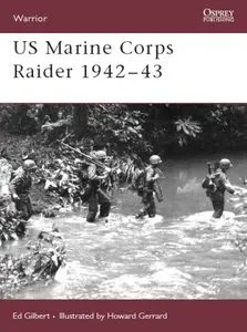 US Marine Corps Raider 1942-43 (Osprey Warrior 109)