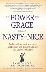 The Power and Grace Between Nasty or Nice