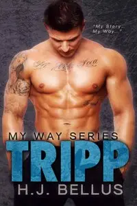 Tripp (My Way Series, Book 2)