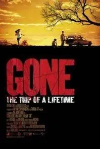 GONE: The Trip of the Lifetime (2007) DVDRip