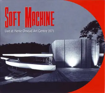 Soft Machine - Live At Henie Onstad Art Centre 1971 (2009)