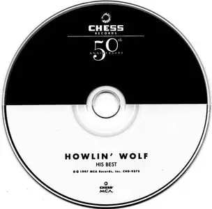 Howlin' Wolf - His Best (1997) [Chess 50th Anniversary Collection] Repost