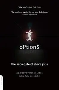 Options: the secret life of Steve Jobs: a parody