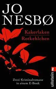 Nesbo, Jo - Kakerlaken - Rotkehlchen