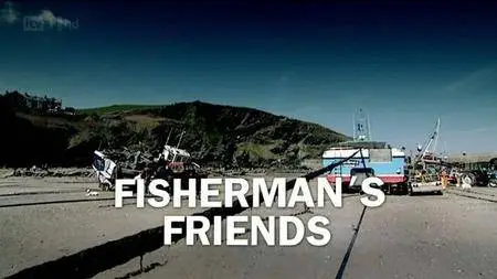 ITV - Fisherman's Friends (2011)