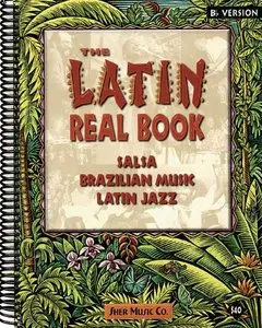 The Latin Real Book - E-flat Edition (repost)