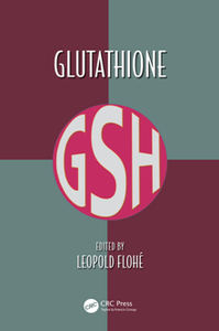 Glutathione (Oxidative Stress and Disease)