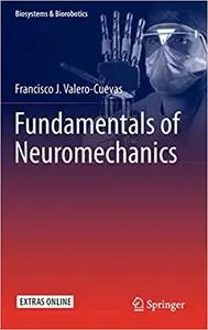 Fundamentals of Neuromechanics