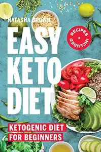 Easy Keto Diet: Ketogenic Diet for Beginners