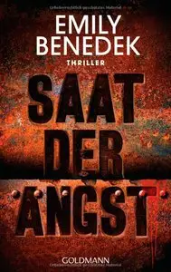 Benedek, Emily - Saat der Angst