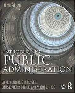 Introducing Public Administration, 9th Edition