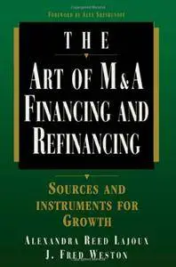 Art of M&A: Financing and Refinancing (Repost)