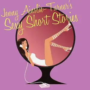 «Sexy Short Stories - Back Door» by Jenny Ainslie-Turner