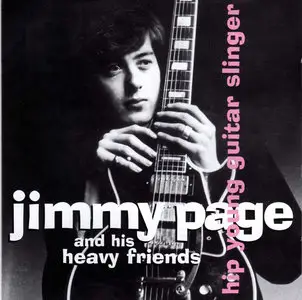 Jimmy Page And His Heavy Friends - Hip Young Guitar Slinger (2007)