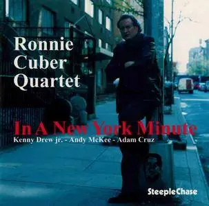 Ronnie Cuber - In A New York Minute (1995) {SteepleChase SCCD31372}