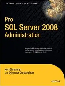 Pro SQL Server 2008 Administration [Repost]