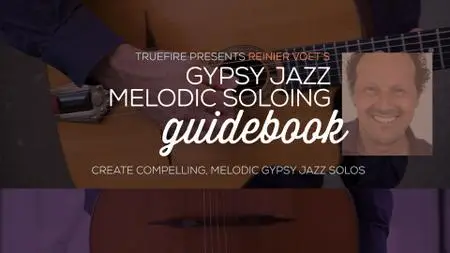 Reinier Voet's Gypsy Jazz Melodic Soloing Guidebook