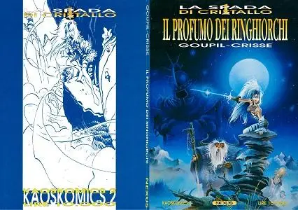 La Spada Di Cristallo - Volume 1 - Il Profumo Dei Ringhiorchi