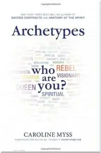 Archetypes: Who Are You?