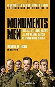 Robert M. Edsel, Bret Witter - Monuments Men (Repost)