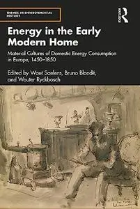 Energy in the Early Modern Home