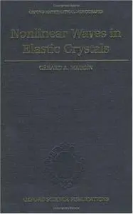 Nonlinear Waves in Elastic Crystals (Repost)