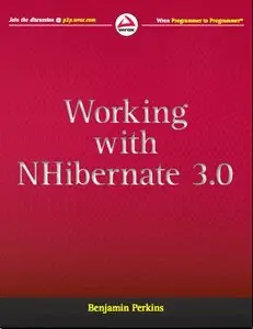 Working with NHibernate 3.0 (Repost)
