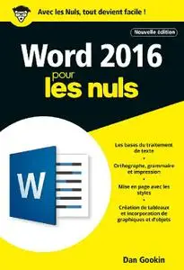 Dan GOOKIN - Word 2016 pour les Nuls