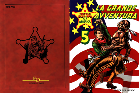 Il Piccolo Sceriffo Old America - Volume 5 - La Grande Avventura