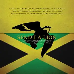 Leroy Jodie Pierson - Send I A Lion- A Nighthawk Reggae Joint (2019) [Official Digital Download]