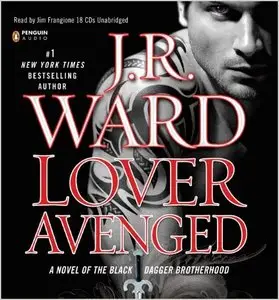 Lover Avenged: The Black Dagger Brotherhood, Book 7 (Audiobook)