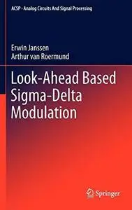 Look-Ahead Based Sigma-Delta Modulation (Repost)