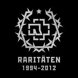 Rammstein - Raritäten 1994-2012 (2015)