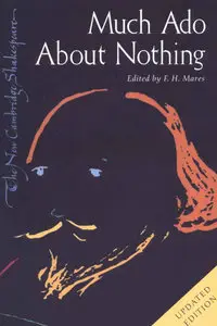 William Shakespeare, "Much Ado About Nothing" (The New Cambridge Shakespeare, Updated Edition)
