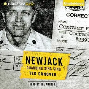 Newjack: Guarding Sing Sing [Audiobook]