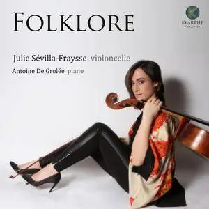 Julie Sévilla-Fraysse & Antoine De Grolée - Folklore (2016)