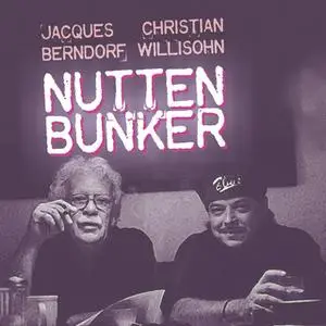 «Nuttenbunker» by Jacques Berndorf,Christian Willisohn