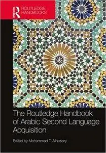 Routledge Handbook of Arabic Second Language Acquisition