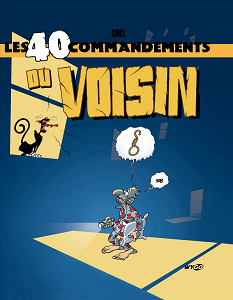 Les 40 Commandements Du Voisin