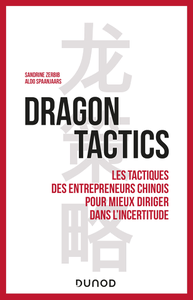 Dragon tactics - Sandrine Zerbib, Aldo Spaanjaars
