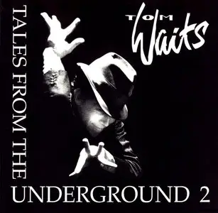 Tom Waits – Tales From The Underground – Volumes 1 - 5 (5-CD)