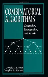 Combinatorial Algorithms: Generation, Enumeration, and Search (Repost)