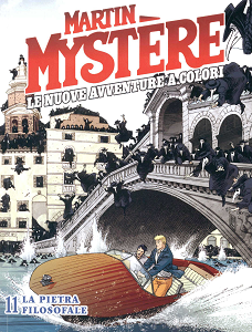 Martin Mystere - Le Nuove Avventure - Volume 11 - La Pietra Filosofale