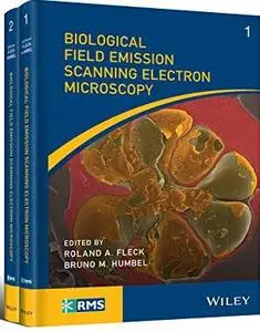 Biological Field Emission Scanning Electron Microscopy